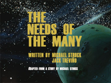 The Needs Of The Many